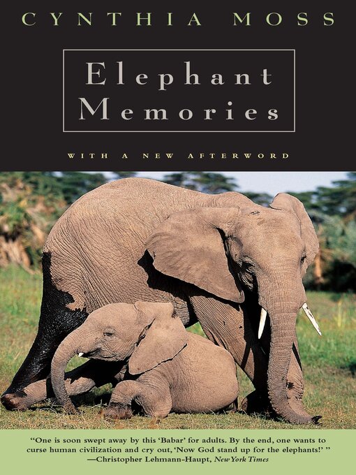 Title details for Elephant Memories by Cynthia J. Moss - Available